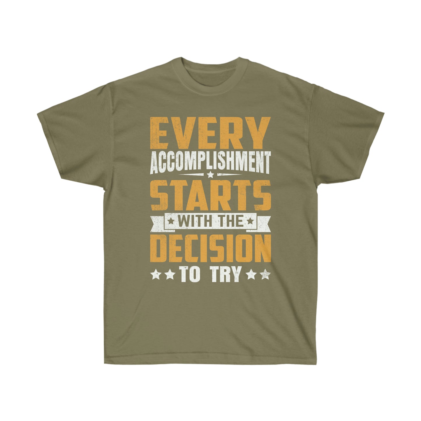 Make good decisions motivational tshirt for men or women