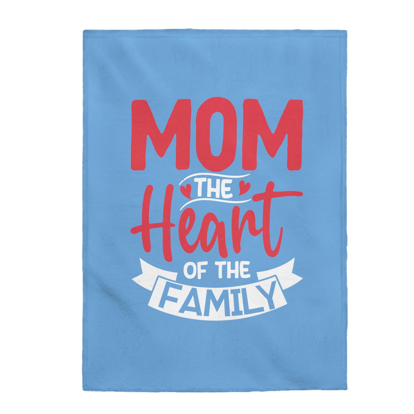 For mom Velveteen Plush Blanket