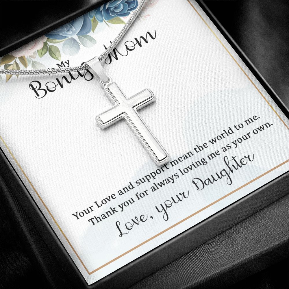 To My Bonus Mom Wear your faith proudly with this stunning artisan-crafted Stainless Steel Cross Necklace.