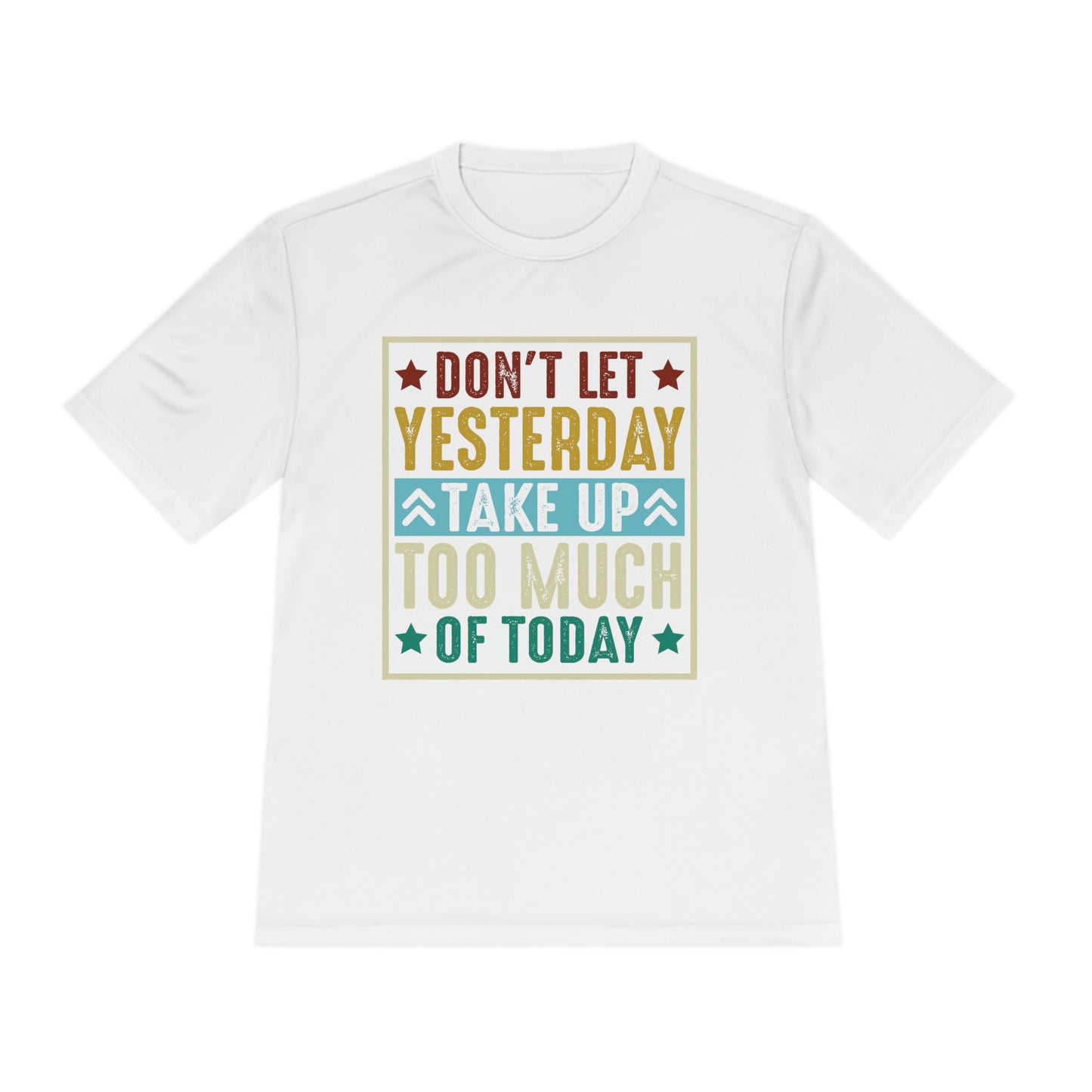 Don't dwell on the past unique tshirt.  Motivational shirt for men or women