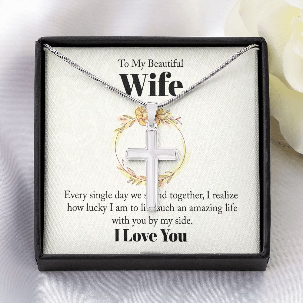 To my beautiful wife - every single day we spend together Wear your faith proudly with this stunning artisan-crafted Stainless Steel Cross Necklace.
