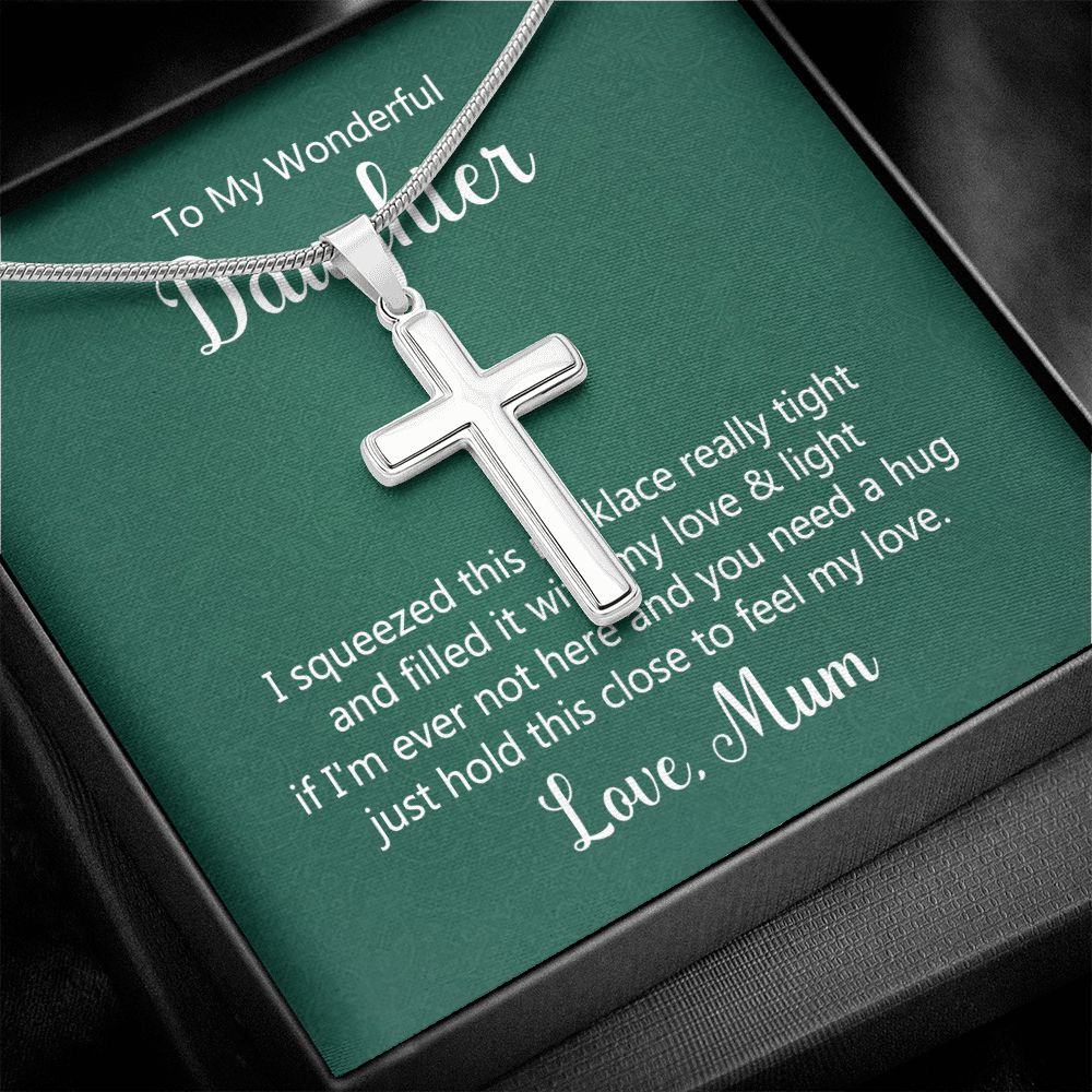 To my wonderful daughter - I squeezed this necklace Wear your faith proudly with this stunning artisan-crafted Stainless Steel Cross Necklace.