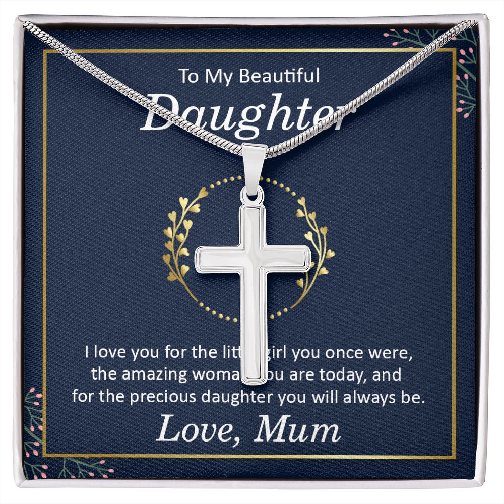 To my beautiful daughter - i love you Wear your faith proudly with this stunning artisan-crafted Stainless Steel Cross Necklace.
