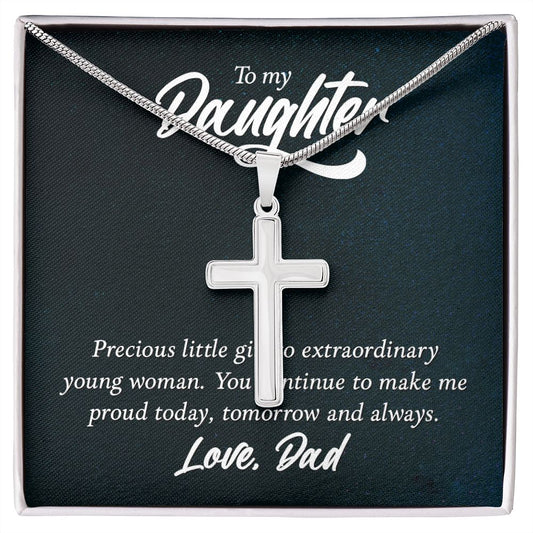 To my daughter Wear your faith proudly with this stunning artisan-crafted Stainless Steel Cross Necklace.