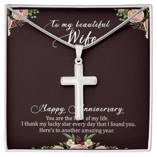 To my beautiful wife happy anniversary Wear your faith proudly with this stunning artisan-crafted Stainless Steel Cross Necklace.