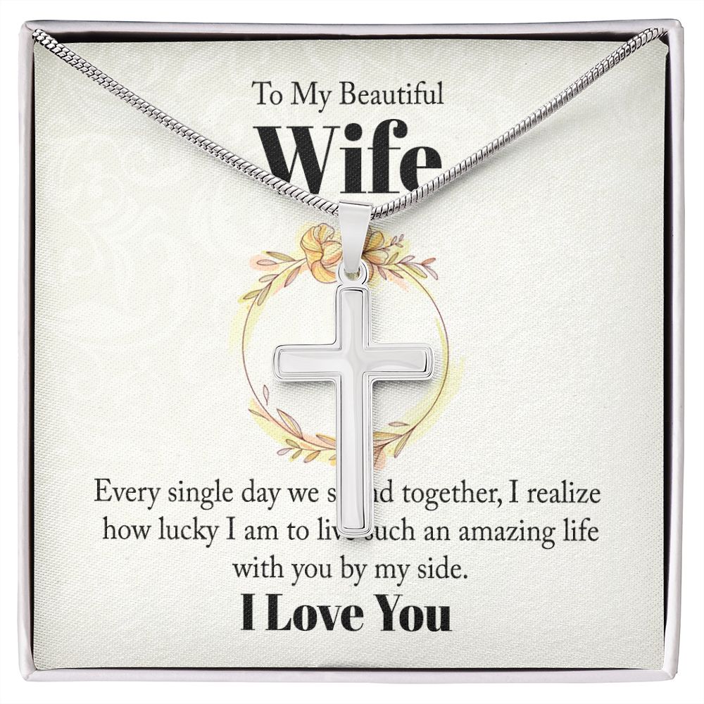 To my beautiful wife - every single day we spend together Wear your faith proudly with this stunning artisan-crafted Stainless Steel Cross Necklace.