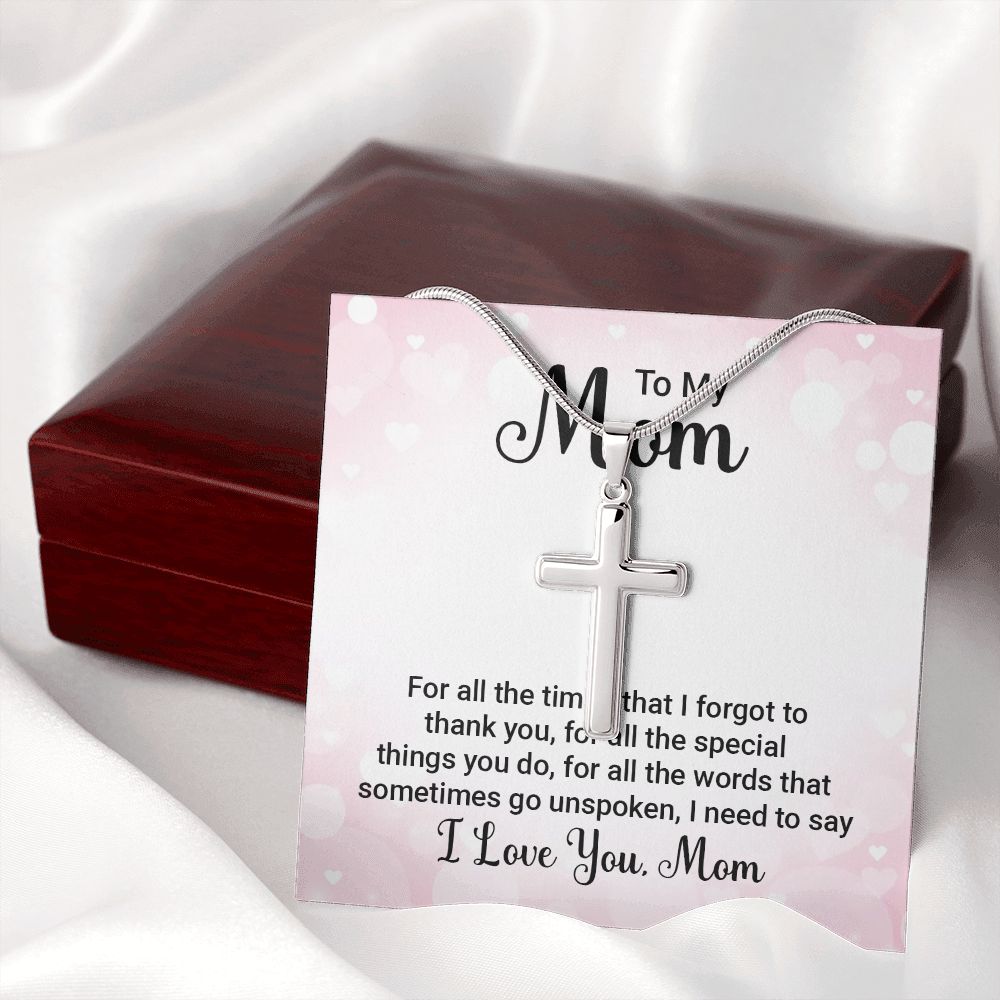 to my mom - for all the times Wear your faith proudly with this stunning artisan-crafted Stainless Steel Cross Necklace.
