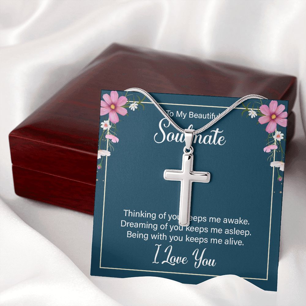 To my soulmate - thinking of you keeps me awake Wear your faith proudly with this stunning artisan-crafted Stainless Steel Cross Necklace.