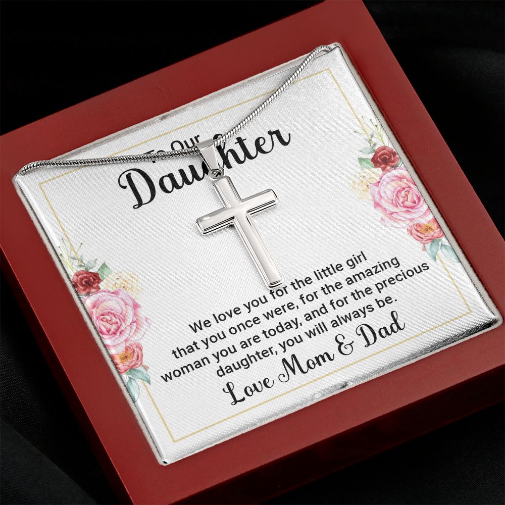 to our daughter - we love you Wear your faith proudly with this stunning artisan-crafted Stainless Steel Cross Necklace.