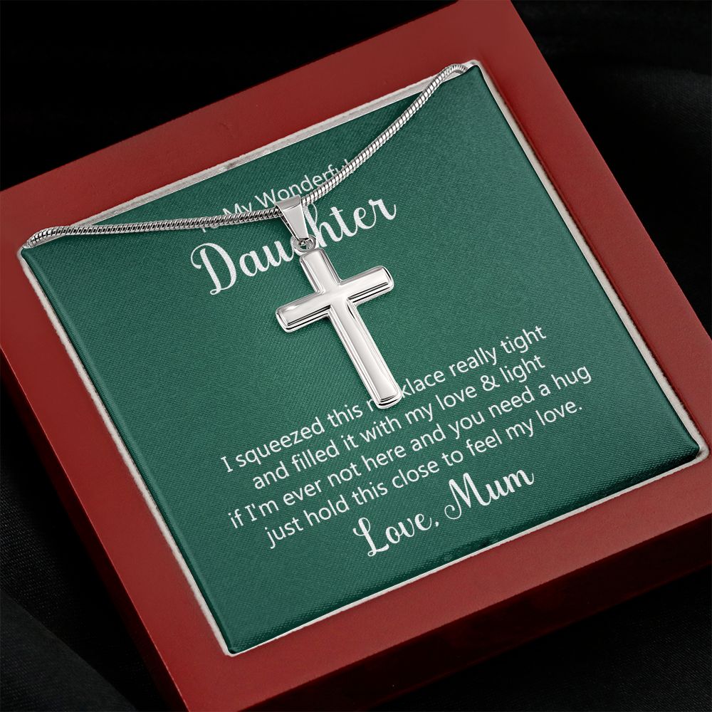 To my wonderful daughter - I squeezed this necklace Wear your faith proudly with this stunning artisan-crafted Stainless Steel Cross Necklace.