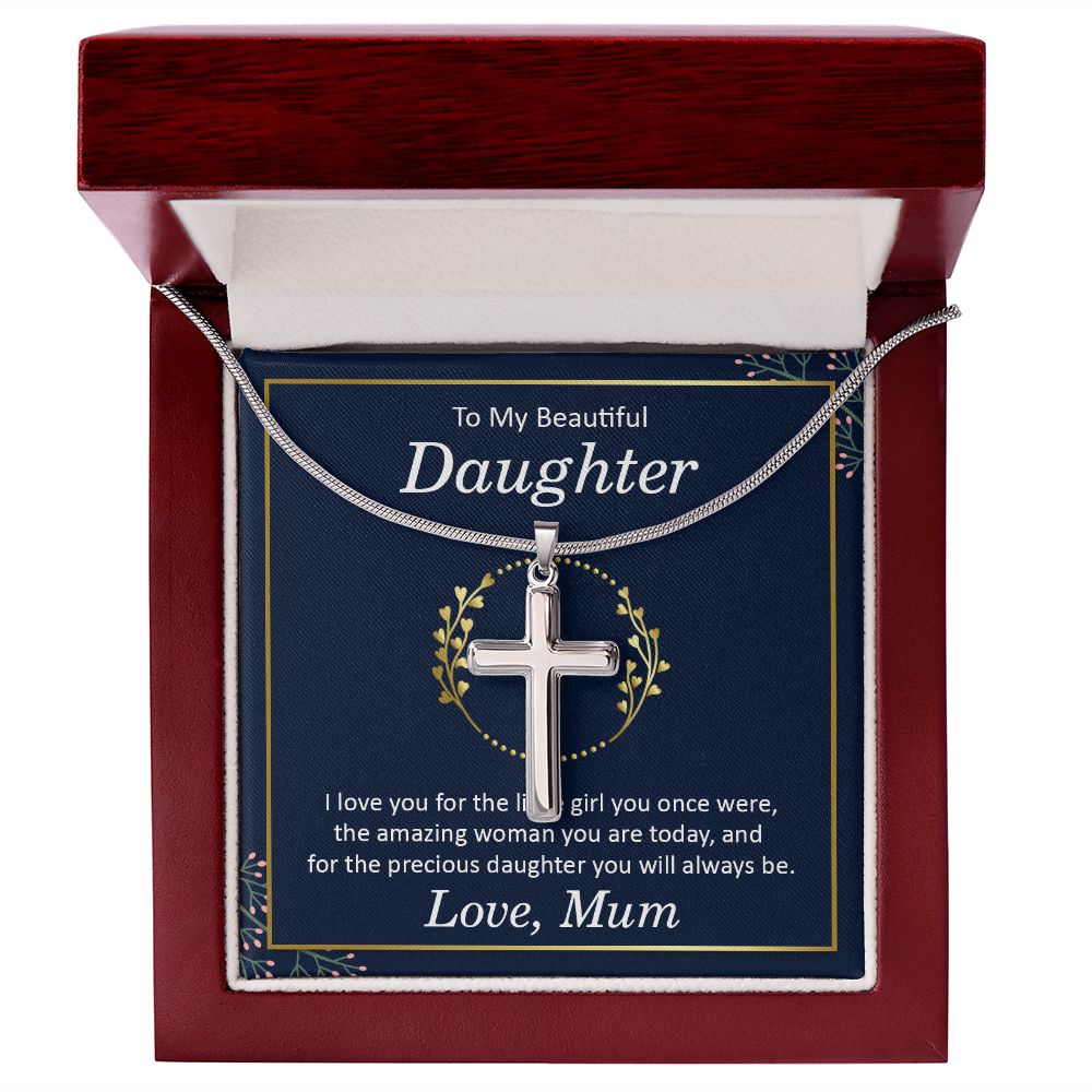 To my beautiful daughter - i love you Wear your faith proudly with this stunning artisan-crafted Stainless Steel Cross Necklace.