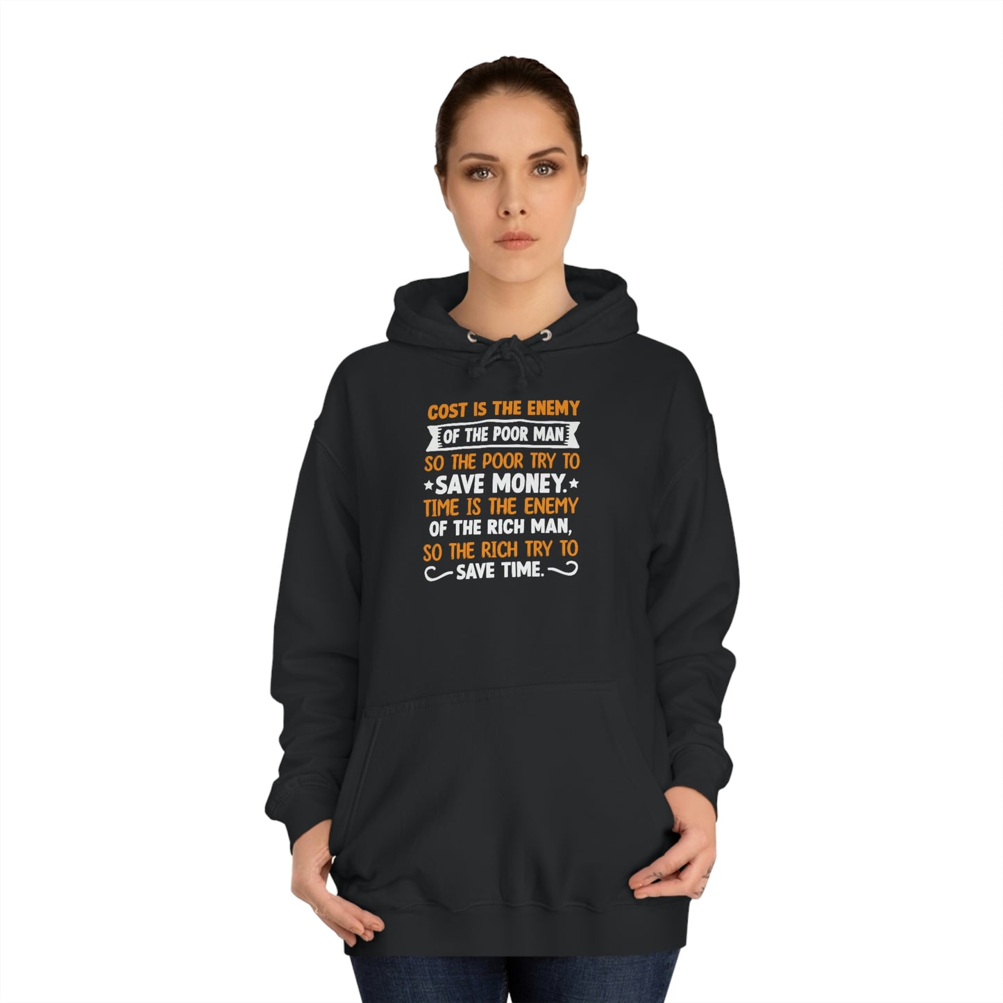 Andrew Tate Quote Hoodie: The poor try to save money, the rich save time Motivational Hoodie